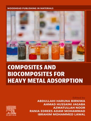 cover image of Composites and Biocomposites for Heavy Metal Adsorption